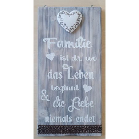 Schild Familie ist...
