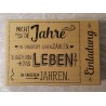 Holz Stempel Nicht die Jahre in unserem Leben zählen