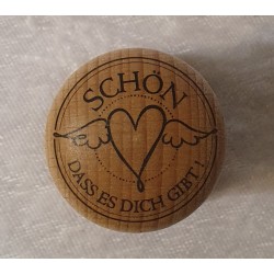 Holz Stempel Schön dass es Dich gibt