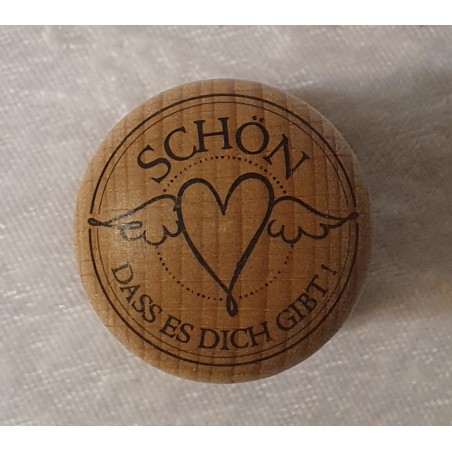 Holz Stempel Schön dass es Dich gibt