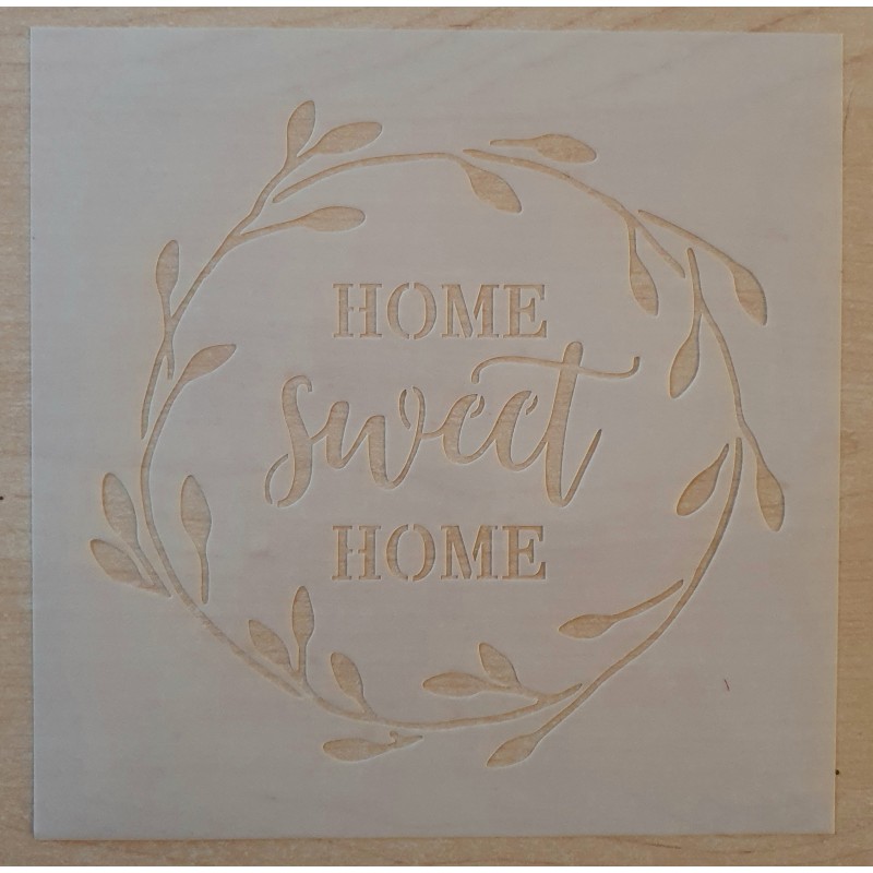 Schablone Home sweet Home