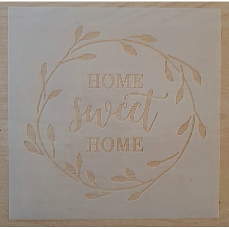 Schablone Home sweet Home