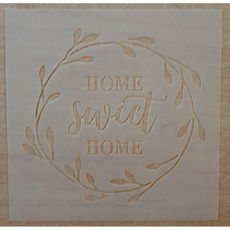Schablone Home sweet Home