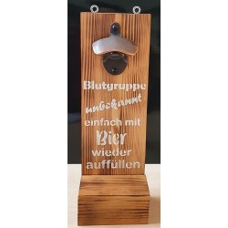 Getränkeöffner natur Blutgruppe....