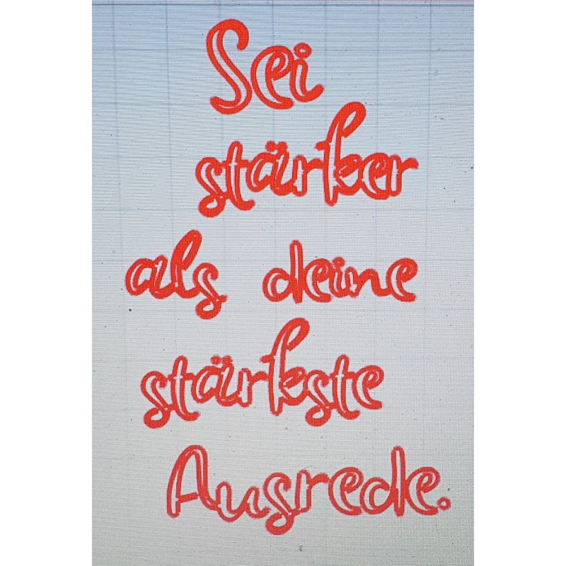 Schablone Sei stärker.....
