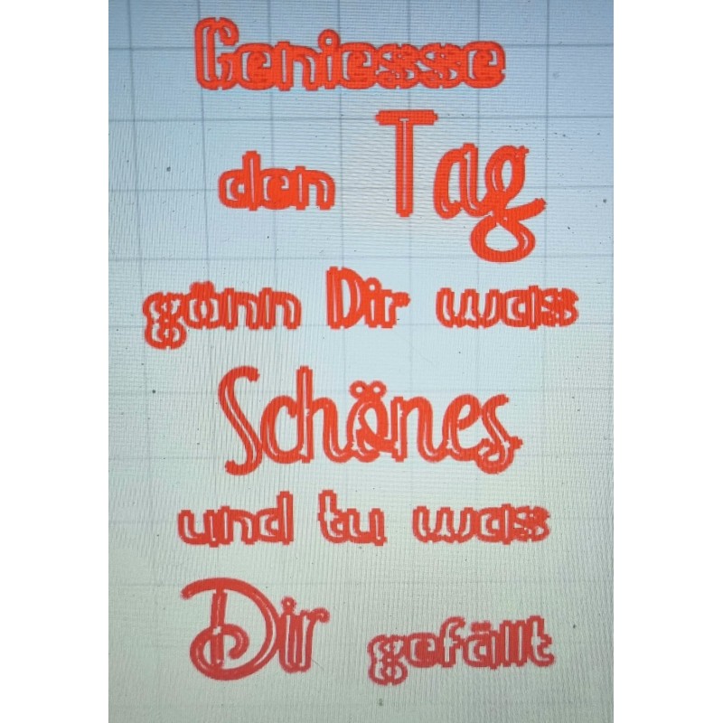 Schablone Genieße den Tag