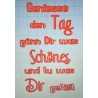 Schablone Genieße den Tag