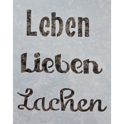 Schablone Leben, Lieben, Lachen