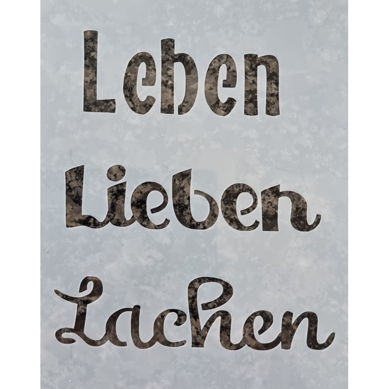 Schablone Leben, Lieben, Lachen