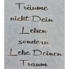 Schablone Träume nicht.....