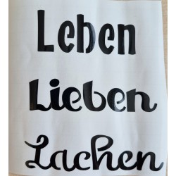 Vinyl Schrift Leben, Leben, Lachen   schwarz