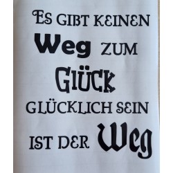 Vinyl Schrift Es gibt keinen Weg....   schwarz