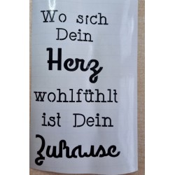 Vinyl Schrift Wo sich Dein Herz....   schwarz