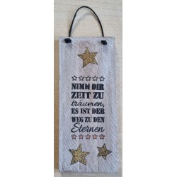 Mini Schild Nimm Dir Zeit.....