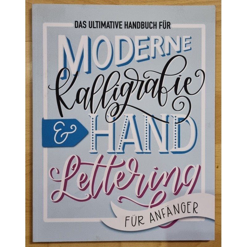 Moderne Kalligrafie/Hand Lettering