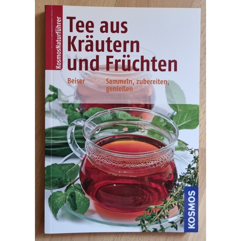 Tee aus Kräutern und Früchten