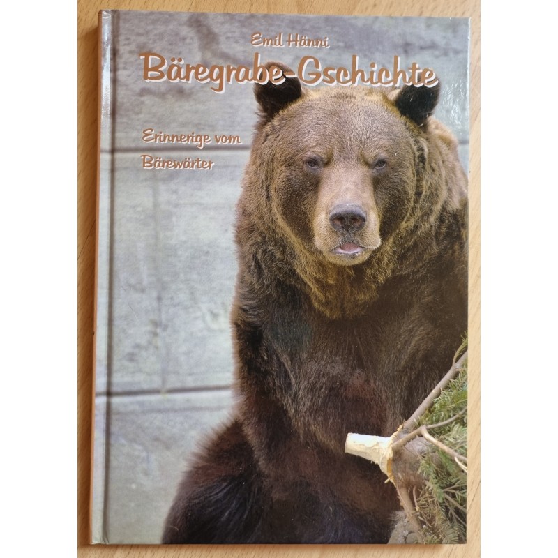Bäregrabe Gschichte