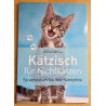 Kätzisch für Nichtkatzen