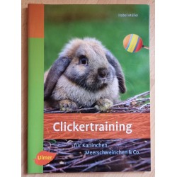 Clickertraining für Kaninchen, Meerschweinchen und co.