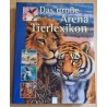 Das grosse Arena Tierlexikon