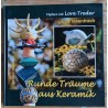 Runde Träume aus Keramik