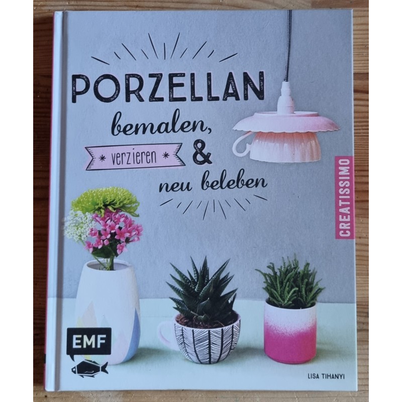 Porzellan bemalen und neu beleben