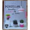 Porzellan bemalen und neu beleben