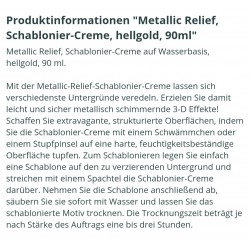 Schablonier Creme Metallic Relief hellgold
