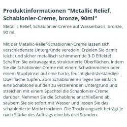 Schablonier Creme Metallic Relief bronze