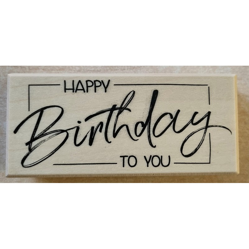 Holzstempel Happy Birthday To You