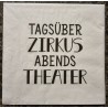 Serviette Tagsüber Zirkus.....