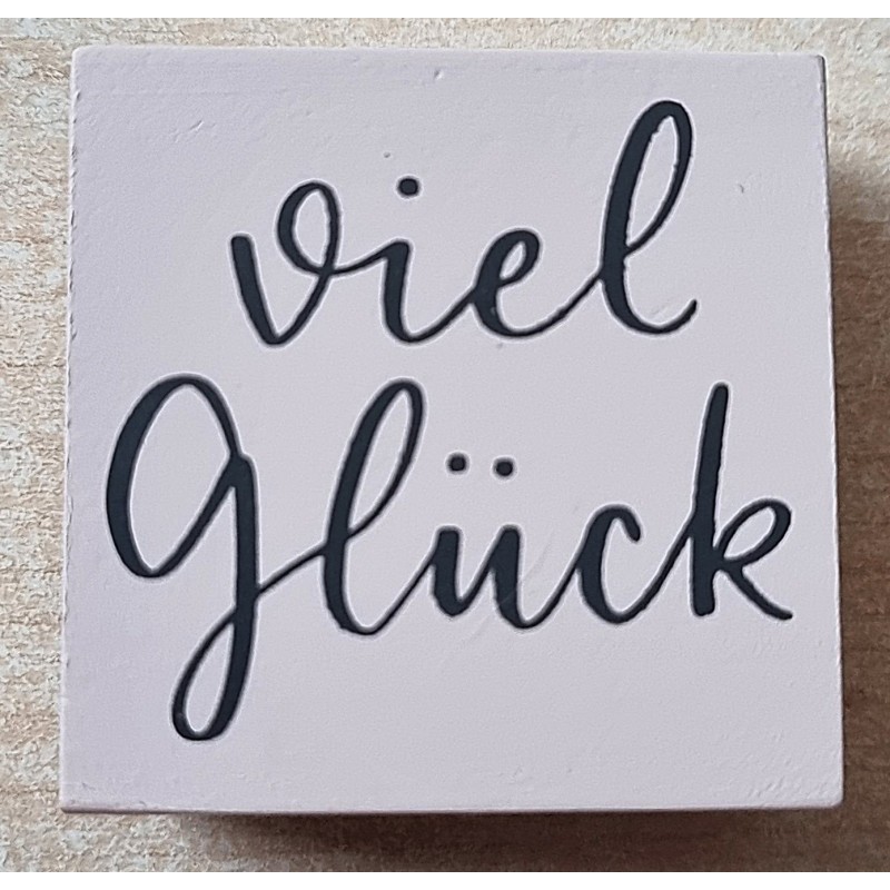 Holz Stempel Viel Glück