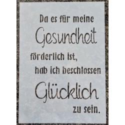 Schablone Da es für meine Gesundheit