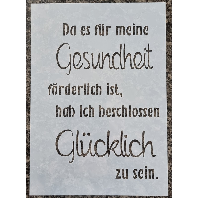 Schablone Da es für meine Gesundheit