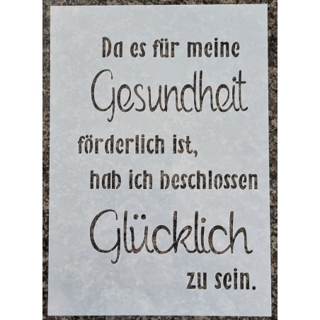 Schablone Da es für meine Gesundheit