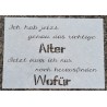 Schablone Ich hab jetzt genau das richtige Alter