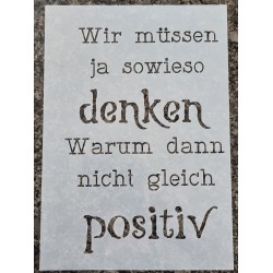 Schablone Wir müssen ja sowieso denken