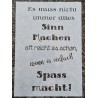 Schablone Es muss nicht immer alles Sinn machen