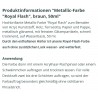 Royal Flash Metallic Farbe braun