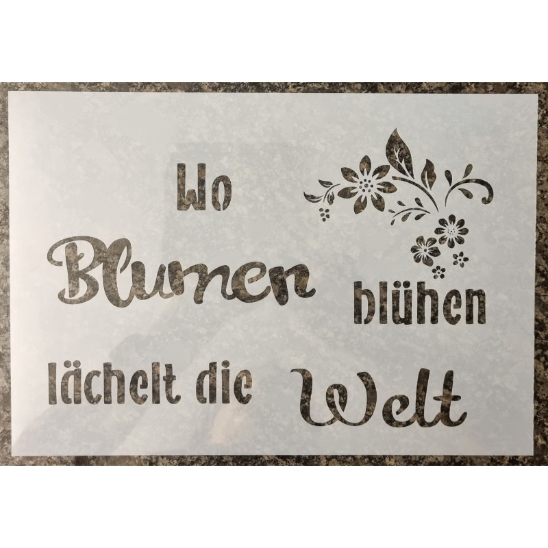Schablone "Wo Blumen blühen..."
