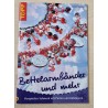 Bettelarmbänder und mehr