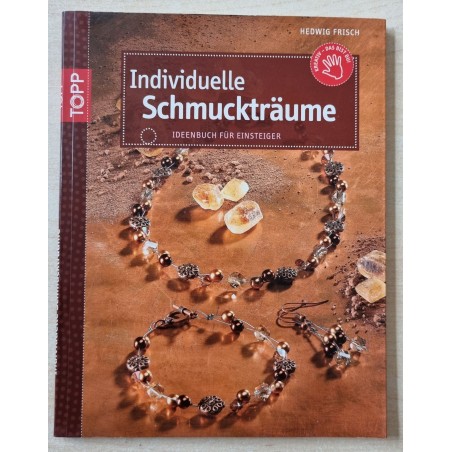 Individuelle Schmuckträume