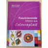 Faszinierende Effekte aus Colourplast