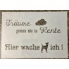 Schablone Träume gehen nie in Rente