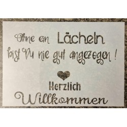 Schablone Ohne ein Lächeln....