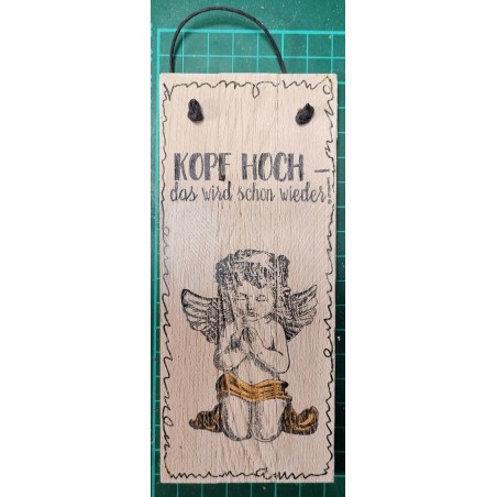 Mini Schild Kopf hoch.....