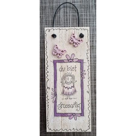 Mini Schild Du bist grossartig  violette
