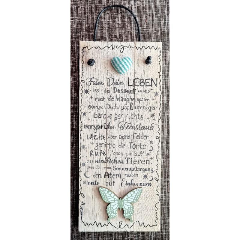 Mini Schild Feier Dein Leben.....  mint