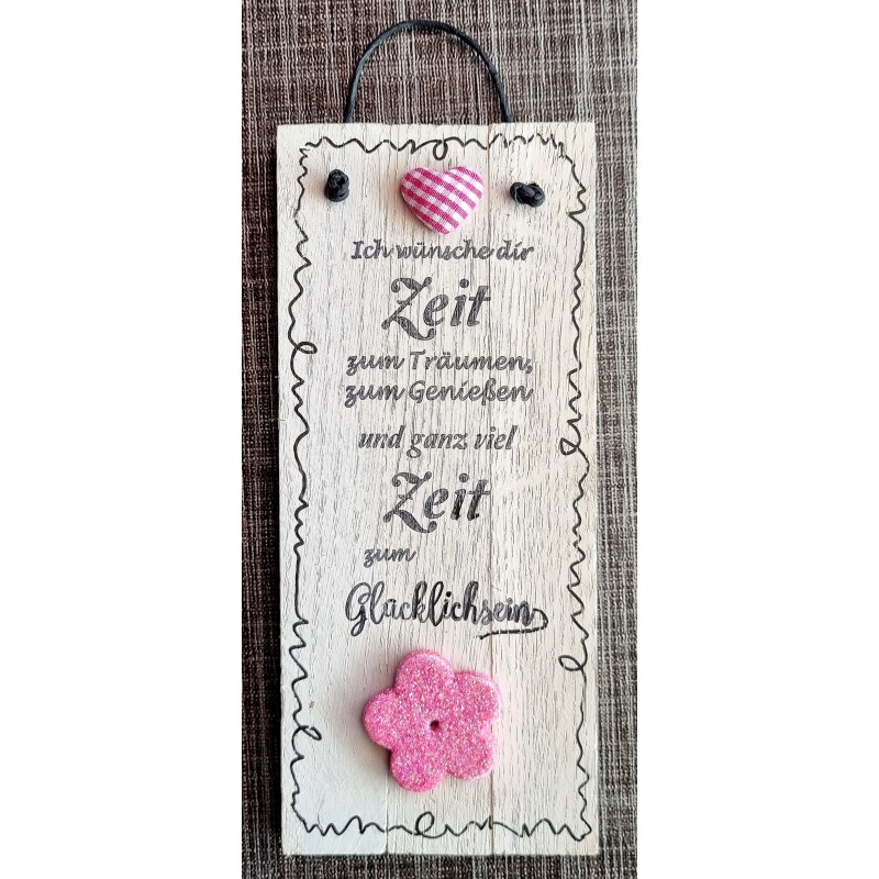 Mini Schild Ich wünsche Dir Zeit....  pink