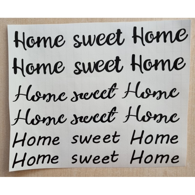 Vinyl Schrift  Home sweet Home schwarz